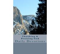 Thanking & Praising God: Daily Devotions