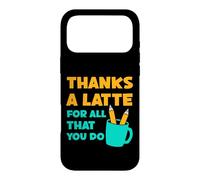 Thanks A Latte For All That You Do Teacher Thank You Love Case for iPhone 17 Pro Max