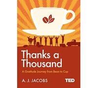 Thanks A Thousand: A Gratitude Journey (TED 2)