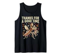 Thanks for a Good Time Women Men Ladies Funny Praying Mantis Tank Top
