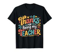 Thanks for Being My Teacher Educator Appreciation |- T-Shirt