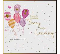 Thanks for Everything Sorry You`re Leaving Card - 6 x 6 Inches - Rush Design