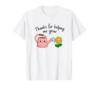 Thanks for Helping Me Grow T-Shirt