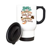 Thanks for Picking Up My Stinky Shits and Putting with My Smelly Farts Themed 14 oz Travel Mug. - Gift for Christmas, Mothers/Fathers Day. (White)