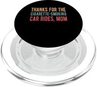 Thanks For The Cigarette-Smoking Car Rides, Mom PopSockets PopGrip for MagSafe