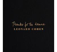 Leonard Cohen - Thanks For The Dance [VINYL] Sent Sameday