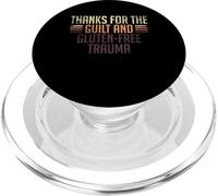 Thanks For The Guilt And Gluten Free Trauma PopSockets PopGrip for MagSafe