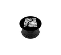 Thanks To My Middle Finger For Having My Back - PopSockets Adhesive PopGrip