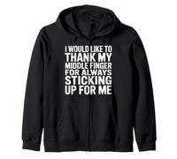 Thanks To My Middle Finger For Having My Back - Zip Hoodie