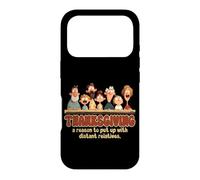 Thanksgiving a reason to put up with distant relatives Case for iPhone 17 Pro