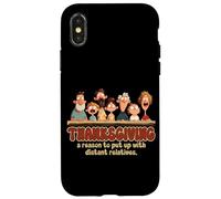 Thanksgiving a reason to put up with distant relatives Case for iPhone X/XS