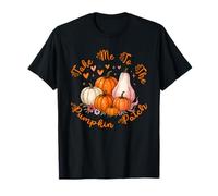 Thanksgiving Autumn Fall Take Me to The Pumpkin Patch T-Shirt