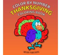 Thanksgiving Color by Numbers Coloring Book (Coloring Books for kids and adults)