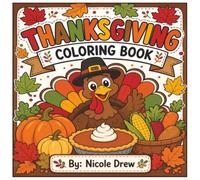 Thanksgiving Coloring Book: Celebrate Family - Be Thankful!