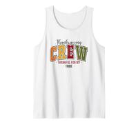 Thanksgiving Crew Thankful For My Tribe Tank Top