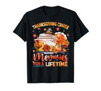 Thanksgiving Cruise Turkey Making Memories for A Lifetime T-Shirt