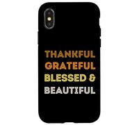 Thanksgiving Dinner Thankful Grateful Blessed Beautiful Girl Case for iPhone X/XS