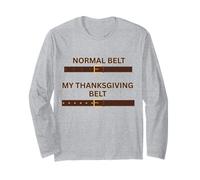 Thanksgiving Feast Belt Grandmas Cooking Family Dinner Fun Long Sleeve T-Shirt