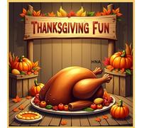 Thanksgiving Fun: Turkey & Harvest Coloring Book for Kids Ages 3-8 (Color the World: Kids’ Mega Coloring Collection for Ages 3-8)