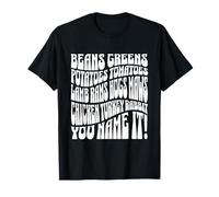Thanksgiving Greens Beans Potatoes Tomatoes You Name It Song T-Shirt