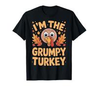 Thanksgiving I'm The Grumpy Turkey for Adults Kids T-Shirt