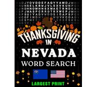 Thanksgiving in Nevada Word Search: (Large Print) (1,000 Hidden Words + Answers) (Thanksgiving Across America)