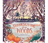 Thanksgiving in the Woods by Phyllis Alsdurf, Jenny Lovlie - 9781506425085