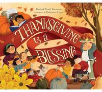 Thanksgiving Is a Blessing