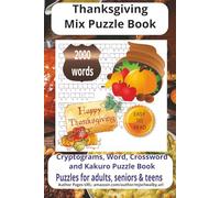 Thanksgiving Mix Puzzle Book: Mix Puzzle Book with Easy-to-Read Print about German Shepherd, Loving Pets, Loyal Companions More 6x9 inches, 2000 ... for vacations, Holidays and Relaxing Times.