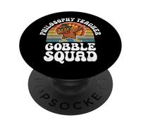 Thanksgiving Philosophy Teacher Gobble Squad Turkey PopSockets Adhesive PopGrip