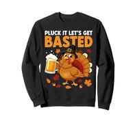 Thanksgiving Pluck It Lets Get Basted Funny Fall Dad Men Sweatshirt