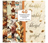 Thanksgiving Scrapbook Paper Pad: 40 Cozy Fall Patterns for Journals, Crafts, and Collage