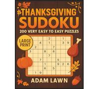 Thanksgiving Sudoku: 200 Very Easy to Easy Puzzles I Large Print