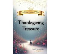 Thanksgiving Treasure (The Princesses of Worth)