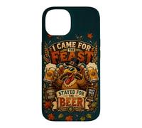 Thanksgiving Turkey I Came For The Feast Stayed For Beer Case for iPhone 14