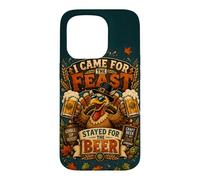 Thanksgiving Turkey I Came For The Feast Stayed For Beer Case for iPhone 15 Pro