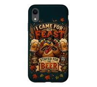 Thanksgiving Turkey I Came For The Feast Stayed For Beer Case for iPhone XR