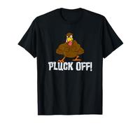 Thanksgiving Turkey Pluck Off Angry Turkey Bird Pun T-Shirt
