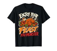 Thanksgiving Vegan Enjoy Your Carcass You Monster Vegan T-Shirt