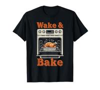 Thanksgiving Wake & Bake Turkey Oven Fun T-Shirt
