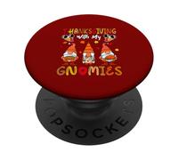 Thanksgiving With My Gnomies Three Gnomes Pie Roasted Turkey PopSockets Adhesive PopGrip