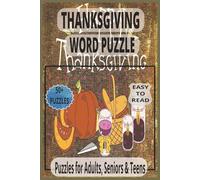 Thanksgiving Word Puzzles Adults and Teens: Giants, Greatness, Massive Turkeys & More | Large Print, 55 Puzzles - Great Gift for Holidays, Vacations & Family Fun