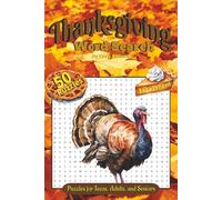 Thanksgiving Word Search Puzzle Book: Word Searches with Easy to Read Print about Thanksgiving, Family, Food and More | 6x9 inches, 100 pages | 50 ... Gift for Holidays, Vacations, and Free Time