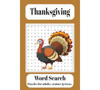 Thanksgiving Word Search Puzzle Book: Word Searches with Easy to Read Print about Thanksgiving, Holidays, Family Fun and more. 6x9 inches, 110 pages | ... for holidays, Thanksgiving and Relaxation