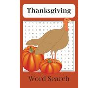 Thanksgiving Word Search Puzzle Book: Word Searches with Easy to Read Print about Thanksgiving, Turkeys and Decorations |6x9 inches, 110 pages| Perfect for gifts
