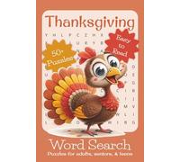 Thanksgiving Word Search Puzzle Book: Word Searches with Easy to Read Print about Thanksgiving, Turkeys, Friendship, and More | 6x9 inches, 110 pages ... for Vacations, Holidays, and Leisure Time