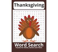 Thanksgiving Word Search Puzzle Book: Words Searches with Easy to Read print, about Thanksgiving, Family, Food and More | 6x9 inches, 110 pages | 50+ Puzzles... Gift for Holidays and Free Times.