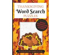Thanksgiving Word Search Puzzles: 25 Fun Thanksgiving Word Search Puzzles + Family Gratitude Activity - A Thoughtful Thanksgiving-Themed Gift for All Ages