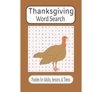 Thanksgiving Word Search: Word Searches with Easy to Read Print about Thanksgiving, Autumn, Cozy Fall and More | 6x9 inches, 110 pages | 50+ Puzzles... Gift for Vacation, Holidays and Spare Time.