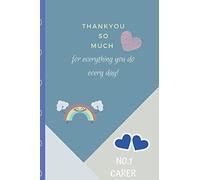 Thankyou so much for everything you do every day: No.1 Carer gift notebook